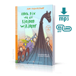 Oma Fix und die kleinen Wikinger