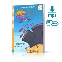 Oma Fix und der Pirat