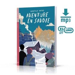 Aventure en Savoie
